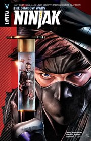 Ninjak. Volume 2, issue 6-9, The shadow wars cover image cdn
