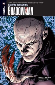 Shadowman. Volume 2, issue 5-9, Darque reckoning cover image cdn