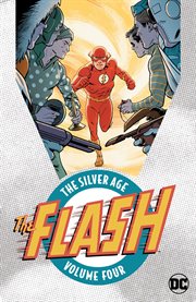 The flash: the silver age vol. 4. Volume 4, issue 148-163 cover image cdn