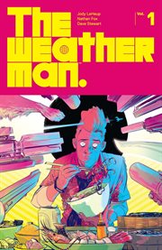 The weatherman. Volume 1, issue 1-6 cover image cdn