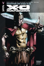 X-o manowar vol. 13: succession and other tales. Volume 13 cover image cdn