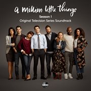 A million little things: season 1 (original television series soundtrack). Original Television Series Soundtrack cover image cdn