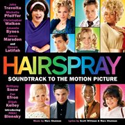 Hairspray : soundtrack to the motion picture cover image cdn