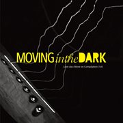 Moving in the dark: love da x move on 1st compilation cover image cdn