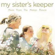 My sister's keeper (music from the motion picture) cover image cdn
