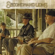 Secondhand lions (original motion picture score) cover image cdn