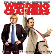 Wedding crashers (music from and inspired by the film) cover image cdn