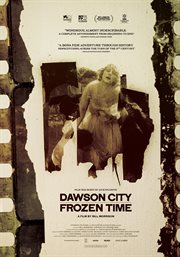 Dawson City : frozen time cover image cdn