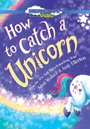 How to catch a unicorn cover image cdn