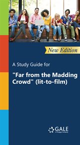 A study guide for "far from the madding crowd" (lit-to-film)" cover image cdn