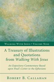 A treasury of illustrations and quotations from walking with jesus cover image cdn