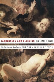 Barrenness and blessing : Abraham, Sarah, and the journey of faith cover image cdn
