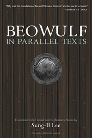 Beowulf in Parallel Texts : Translated with Textual and Explanatory Notes cover image cdn