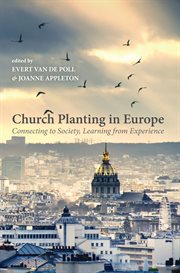Church planting in Europe : connecting to society, learning from experience cover image cdn