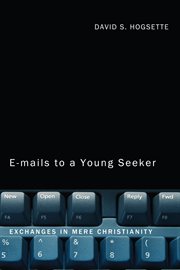 Emails to a young seeker. Exchanges in Mere Christianity cover image cdn