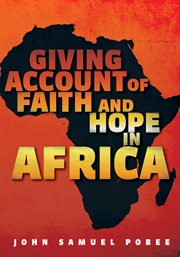 Giving Account of Faith and Hope in Africa cover image cdn