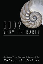 God? very probably : five rational ways to think about the question of God cover image cdn
