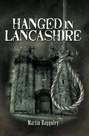 Hanged in Lancashire cover image cdn