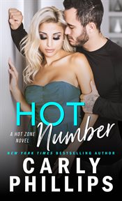 Hot Number : Hot Zone Series, Book 2 cover image cdn