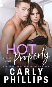 Hot Property : Hot Zone Series, Book 4 cover image cdn
