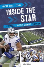 Inside the star : the ultimate Dallas Cowboys fan guide cover image cdn