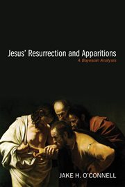 Jesus' resurrection and apparitions : a Bayesian analysis cover image cdn