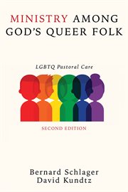 Ministry among God's queer folk : LGBT pastoral care cover image cdn