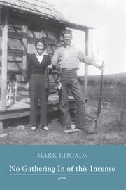 No Gathering In of this Incense : Poems cover image cdn