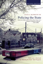 Policing the state : democratic reflections on police power gone awry, in memory of Kathryn Johnston (1914-2006) cover image cdn
