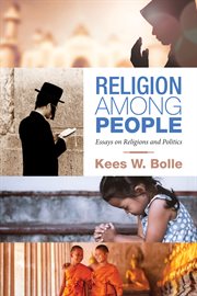Religion among people : essays on religions and politics cover image cdn