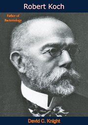 Robert Koch : father of bacteriology cover image cdn