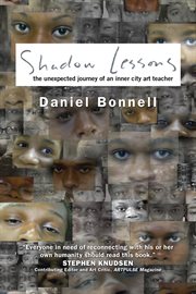 Shadow lessons : the unexpected journey of an inner city art teacher cover image cdn