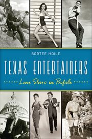 Texas entertainers. Lone Stars in Profile cover image cdn