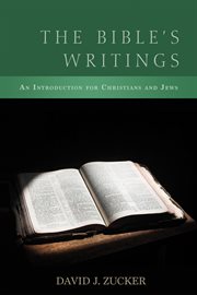 The Bible's writings : an introduction for Christians and Jews cover image cdn