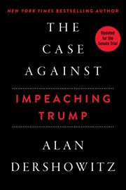 The Case Against Impeaching Trump cover image cdn