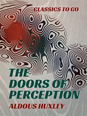 The doors of perception ; : &, Heaven and hell cover image cdn