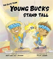 The Elite Team. young bucks stand tall cover image cdn