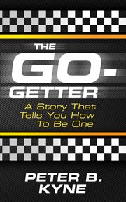 The go-getter : a story that tells you how to be one cover image cdn