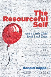 The resourceful self : and a little child shall lead them cover image cdn