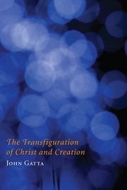 The transfiguration of Christ and creation cover image cdn
