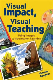Visual impact, visual teaching : using images to strengthen learning cover image cdn
