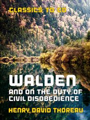 Walden, and On the duty of civil disobedience cover image cdn