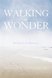 Walking in wonder : resilience in ministry cover image cdn