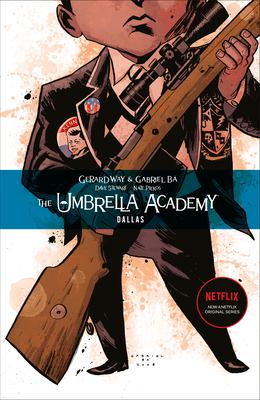 The Umbrella Academy. Volume 2, Dallas  cover image cdn
