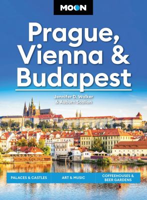 Moon handbooks. Prague, Vienna & Budapest cover image cdn