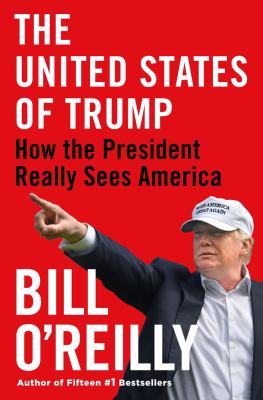The United States of Trump : how the president really sees America  cover image cdn