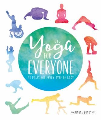 Yoga for everyone : 50 poses for every type of body  cover image cdn