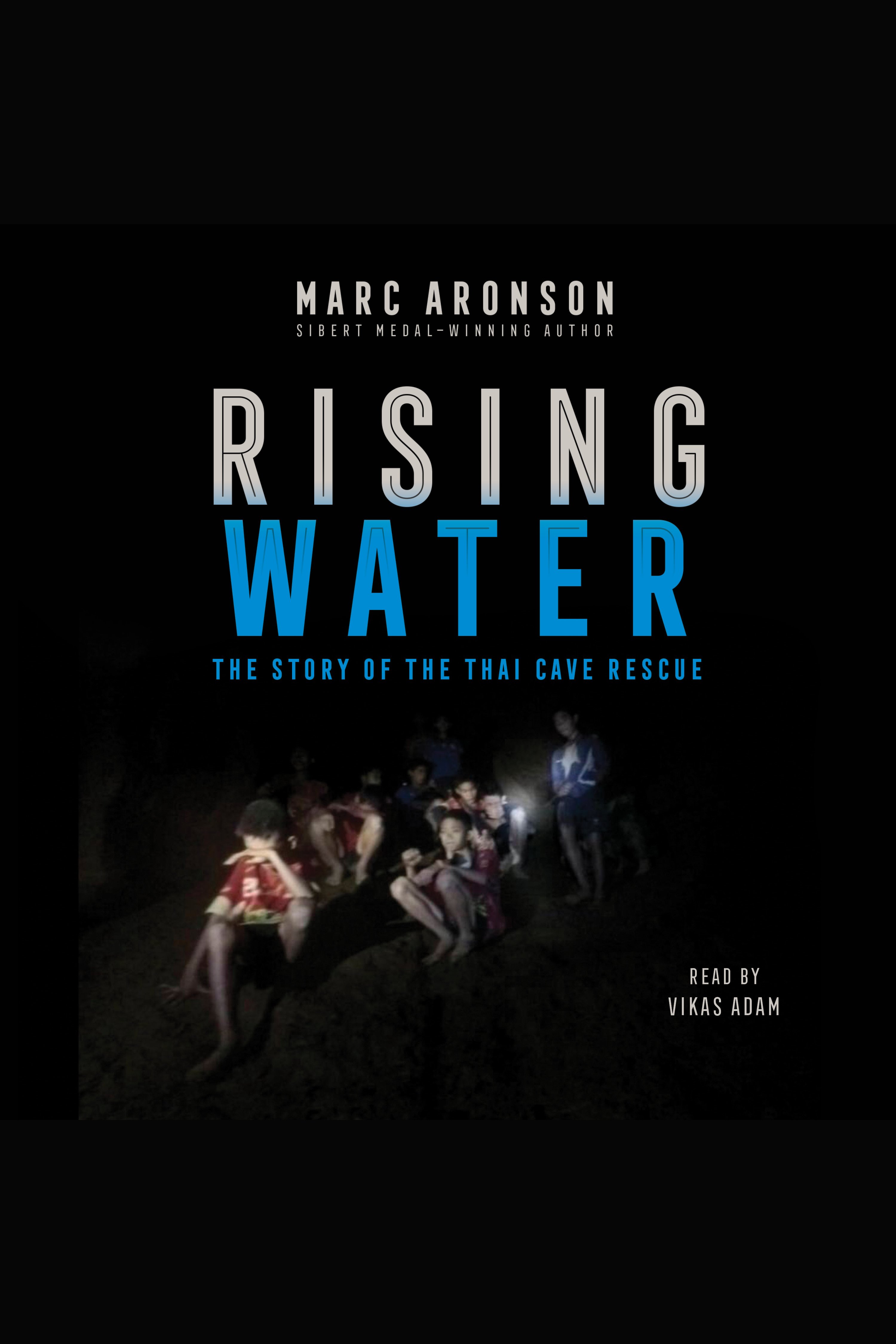 Rising water the story of the Thai cave rescue cover image cdn