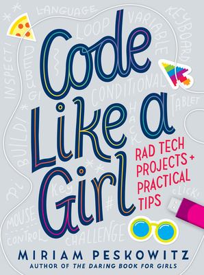 Code like a girl : rad tech projects and practical tips  cover image cdn
