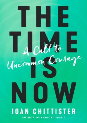 The time is now : a call to uncommon courage  cover image cdn